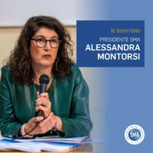 L'intervista a Alessandra Montorsi. SMA Società di Mutua Assistenza