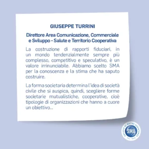 La voce degli stakeholder: Giuseppe Turrini, Direttore Area Comunicazione Salute e Territorio Cooperativa. SMA Società di Mutua Assistenza