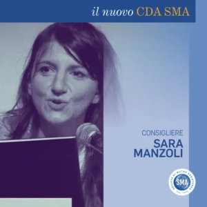 Consigliere Sma, Sara Manzoli.