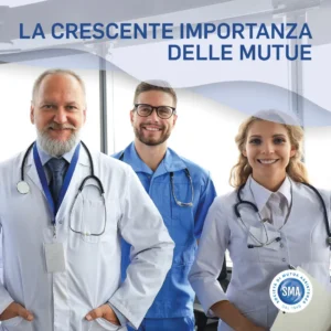 Mutualità, sanità e cooperazione: la crescente importanza delle mutue.