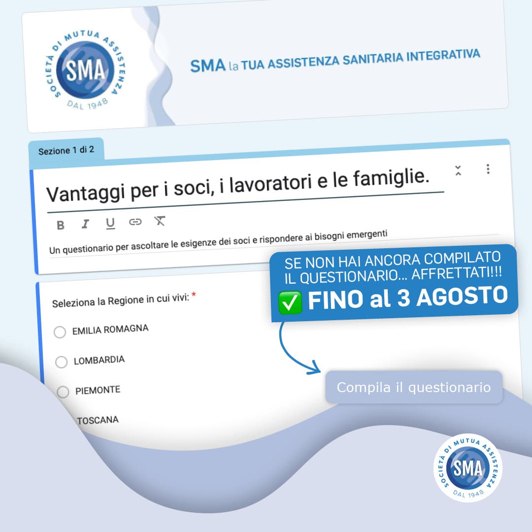 Sma Mutua, Questionario di ascolto dei soci, termine 3 agosto.