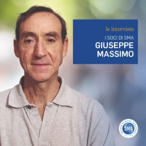 Sma Mutua, Le interviste: i soci sma, Giuseppe Massimo.