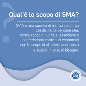 FAQ SMA, Qual'è lo scopo di SMA?