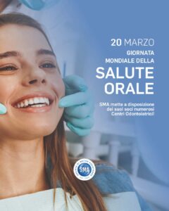Sma Mutua, Giornata Mondiale della Salute Orale.