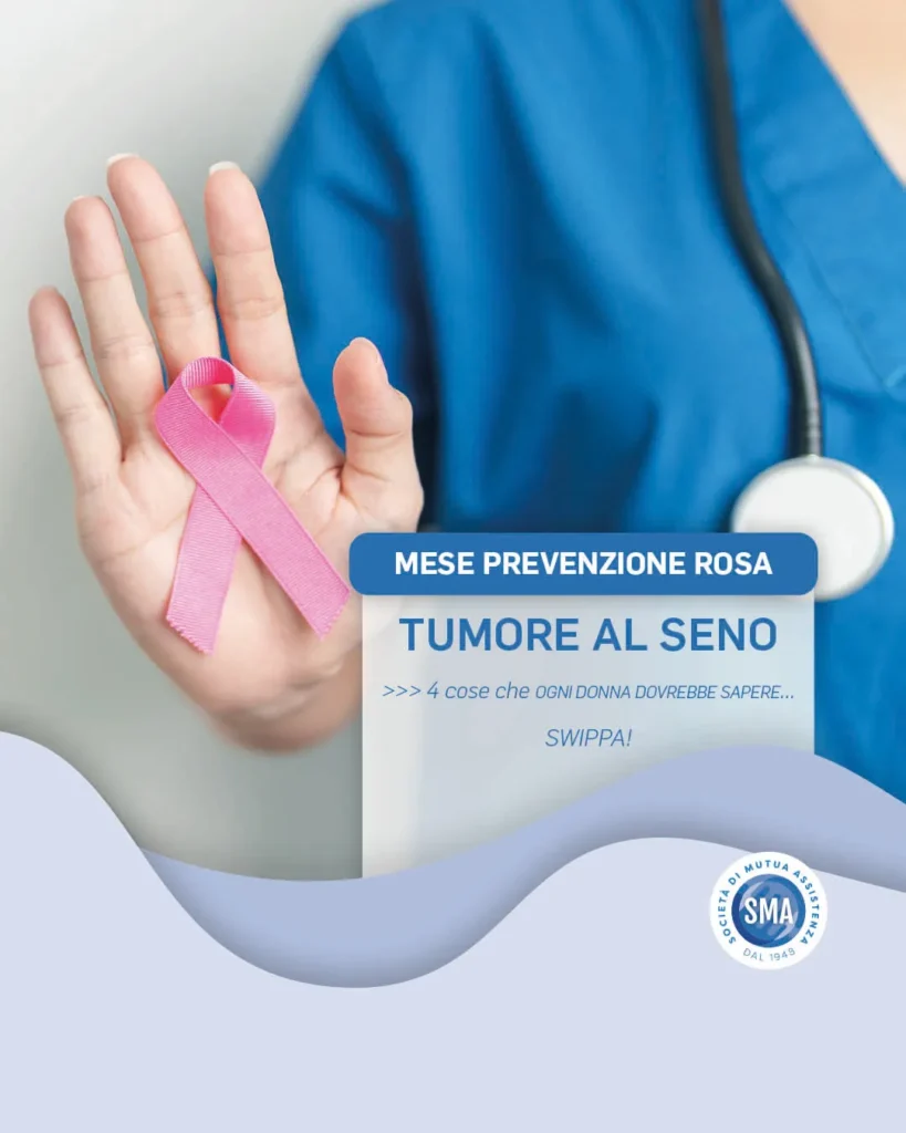 Sma Mutua, Prevenzione, Tumore al seno.